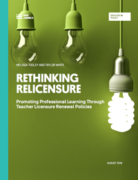 A picture of the policy paper cover shows the title Rethinking Relicensure: Promoting Professional Learning Through Teacher Licensure Policies.